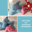 Delfin, genäht von Margaretes Handmadebox nach meiner Anleitung "Dolli Delfin" | binenstich.de