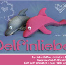 Delfine, genäht von creat.ING (dh), nach dem binenstich-E-Book "Dolli Delfin" | binenstich.de