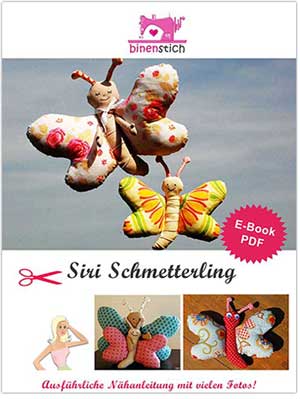 Schmetterling nähen: Anleitung "Siri Schmetterling" ab sofort im Shop | binenstich.de